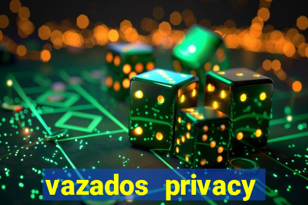 vazados privacy belle belinha